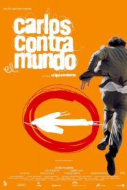 Carlos contra el mundo 2003 one on netflix