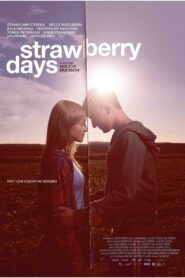 Strawberry Days 2017 one on netflix