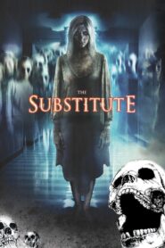 The Substitute 2007 one on netflix