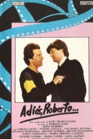 Adiós, Roberto 1985 one on netflix