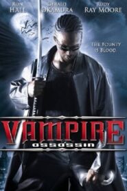Vampire Assassin 2005 one on netflix