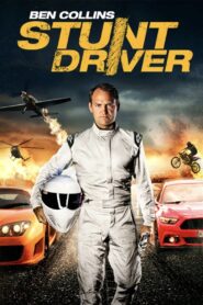 Ben Collins: Stunt Driver 2015 one on netflix