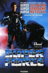 Super Force 1990 one on netflix