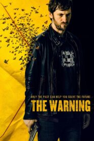 The Warning 2018 one on netflix