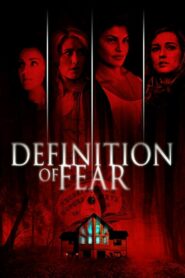 Definition of Fear 2015 one on netflix