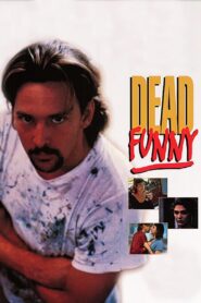 Dead Funny 1994 one on netflix