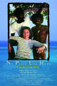 No Place Like Home 2006 one on netflix
