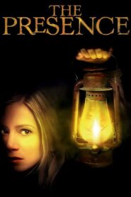 The Presence 2010 one on netflix