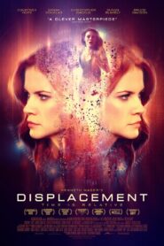 Displacement 2016 one on netflix