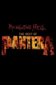 Pantera: Reinventing Hell – The Best Of Pantera 2003 one on netflix