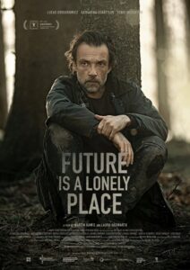 Future Is a Lonely Place 2021 one on netflix