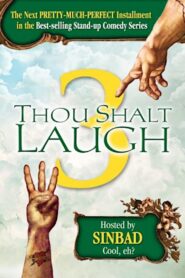 Thou Shalt Laugh 3 2008 one on netflix