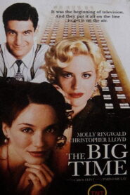 The Big Time 2002 one on netflix