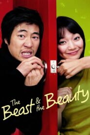 The Beast and the Beauty 2005 one on netflix