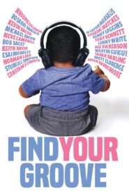 Find Your Groove 2020 one on netflix