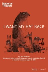 National Theatre Archive: I Want My Hat Back 2015 one on netflix