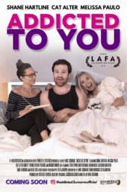 Addicted to You 2019 one on netflix