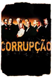 Corruption 2007 one on netflix