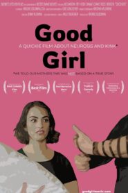 Good Girl 2023 one on netflix