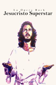 La ópera rock Jesucristo Superstar: un hito en la historia del musical español 2018 one on netflix