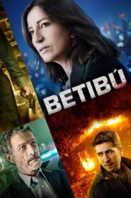 Betibú 2014 one on netflix