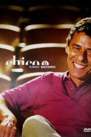 Chico Buarque – Bastidores 2005 one on netflix
