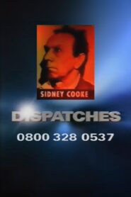 Dispatches: Sidney Cooke 1998 one on netflix