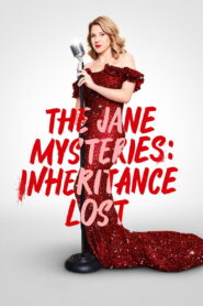 The Jane Mysteries: Inheritance Lost 2023 one on netflix