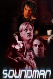 Soundman 1999 one on netflix