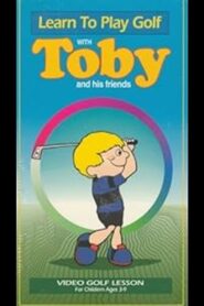 Learn to Play Golf with Toby and His Friends 1994 one on netflix