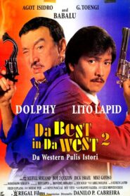 Da Best in da West 2: Da Western Pulis Istori 1996 one on netflix