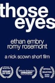 Those Eyes 2016 one on netflix