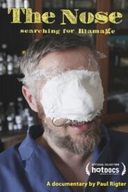 The Nose – Searching for Blamage 2013 one on netflix