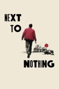 Next to Nothing 2024 one on netflix