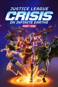 Justice League: Crisis on Infinite Earths Part One 2024 one on netflix
