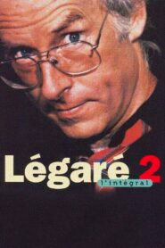 Pierre Légaré – Légaré 2 L’intégral 1996 one on netflix