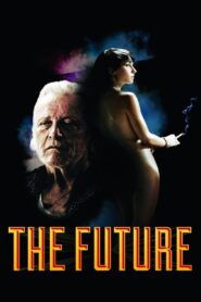 The Future 2013 one on netflix