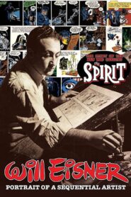 Will Eisner: Portrait of a Sequential Artist 2007 one on netflix