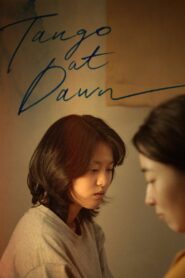 Tango at Dawn 2024 one on netflix