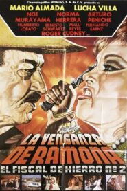 El Fiscal De Hierro 2: La Venganza De Ramona 1990 one on netflix