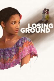 Losing Ground 1982 one on netflix