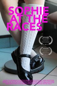 Sophie at the Races 2014 one on netflix