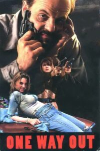 One Way Out 1996 one on netflix