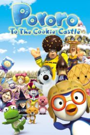 Pororo to the Cookie Castle 2004 one on netflix