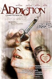 Addiction 2003 one on netflix