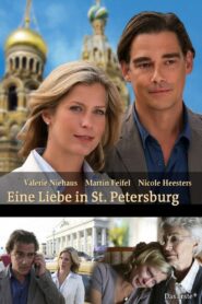 Eine Liebe in St. Petersburg 2009 one on netflix