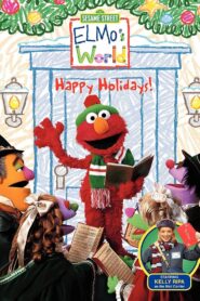 Sesame Street: Elmo’s World: Happy Holidays! 2002 one on netflix