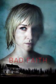 Bad Faith 2010 one on netflix