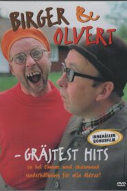 Birger & Olvert – Gräjtest hits 1999 one on netflix