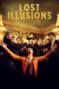 Lost Illusions 2021 one on netflix
